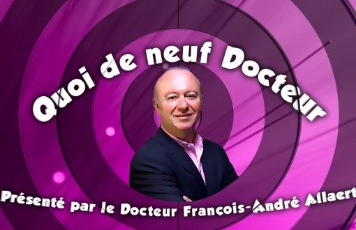 Quoi de neuf Docteur ?